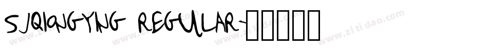 sjqiongying regular字体转换